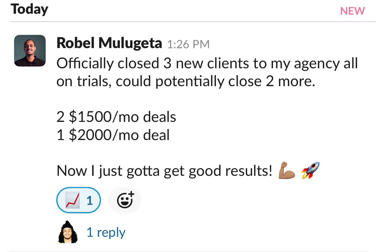 Robel&rsquo;s community post: 3 new clients closed on trials